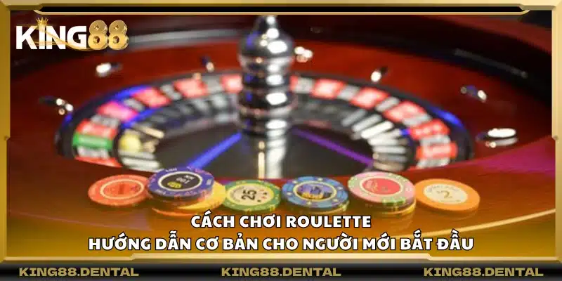 Cách chơi Roulette – Hướng dẫn cơ bản cho người mới bắt đầu 4 Cách chơi Roulette – Hướng dẫn cơ bản cho người mới bắt đầu